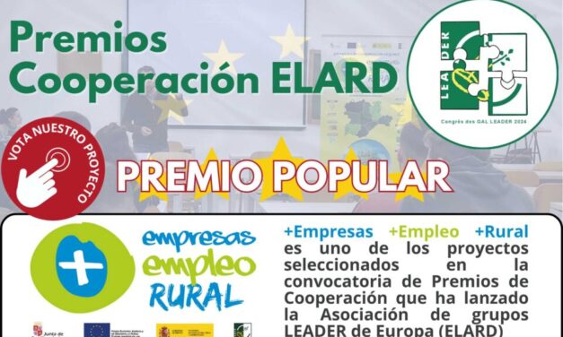 +Empresas +Empleo +Rural seleccionado a mejor proyecto de cooperación europeo